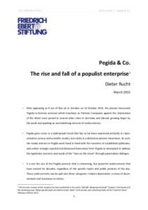 FES LONDON OFFICE  Dieter Rucht | Pegida & Co. Pegida & Co. The rise and fall of a populist enterprise1