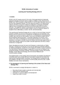 Association of Commonwealth Universities / Blended learning / School of Oriental and African Studies / European Higher Education Area / Skills for Life / E-learning / Centre for Development /  Environment and Policy at SOAS /  The University of London / Norbury Manor Business and Enterprise College for Girls / Education / Alternative education / Pedagogy