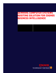 GENWARE COMPUTER SYSTEMS AUDITING SOLUTION FOR COGNOS BUSINESS INTELLIGENCE ER