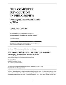 Out of print 1978 book now accessible online free of charge:  THE COMPUTER REVOLUTION IN PHILOSOPHY: Philosophy, science and models of mind. http://www.cs.bham.ac.uk/research/projects/cogaff/crp/ By Aaron Sloman
