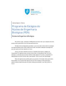 Instituto Superior Técnico  Programa de Estágios do Núcleo de Engenharia Biológica (PEN) Núcleo de Engenharia Biológica