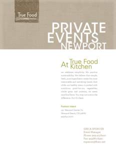 PRIVATE EVENTS NEWPORT True Food At Kitchen