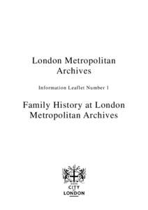 Historical documents / Parish register / Family history / Guildhall Library / Archive / Cash register / Epistemology / Business / London Metropolitan Archives / London / Genealogy