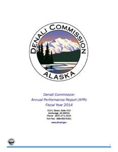 Denali Commission Annual Performance Report (APR) Fiscal YearL Street, Suite 410 Anchorage, AKPhone