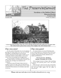 The Preservationist Newsletter of the Bedford (Mass.) Historical Society Founded in 1893 November 2008