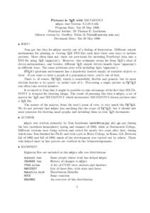 Pictures in TEX with METAFONT mfpic.tex Version: [removed]alfa Program Date: Tue 28 May 1996 Principal Author: Dr Thomas E. Leathrum Alfatest version by: Geoffrey Tobin ([removed]) Document Date: Tue 28 May 