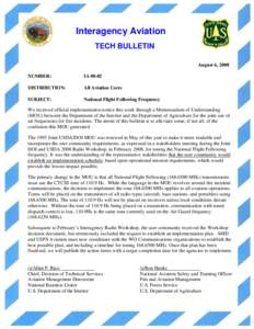 Interagency Aviation TECH BULLETIN August 6, 2008 NUMBER:  IA 08-02