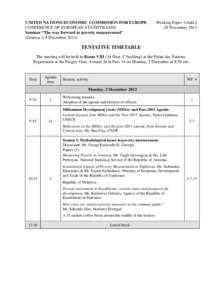 UNITED NATIONS ECONOMIC COMMISSION FOR EUROPE CONFERENCE OF EUROPEAN STATISTICIANS Seminar “The way forward in poverty measurement” (Geneva, 2-4 December[removed]Working Paper 1/Add.2