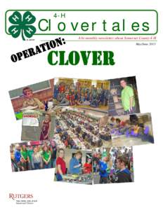 4-H  Clovertales A bi-monthly newsletter about Somerset County 4-H May/June 2013