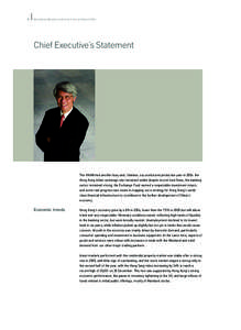 4  Hong Kong Monetary Authority • Annual Report 2006 Chief Executive’s Statement