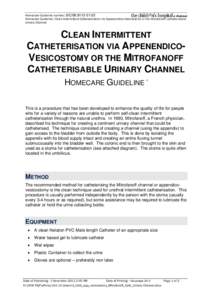 Intermittent catheter / Suprapubic cystostomy / Stoma / Neurogenic bladder / Medicine / Catheters / Mitrofanoff appendicovesicostomy