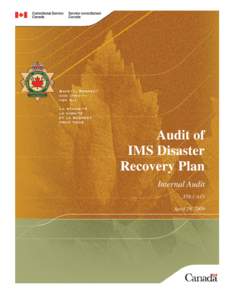 Audit of IMS Disaster Recovery Plan Internal Audit[removed]April 29, 2009