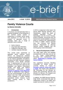 June[removed]e-brief[removed]Family Violence Courts by Edwina Schneller