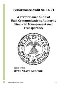 Performance Audit NoA Performance Audit of Utah Communications Authority Financial Management And Transparency
