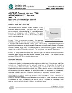 Tacoma /  Washington / Geography of the United States / Tacoma Narrows / Regional Input-Output Modeling System / Environmental impact of aviation in the United Kingdom / Washington / MIG /  Inc. / Tacoma Narrows Airport