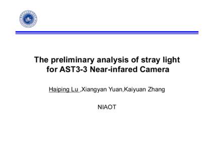Microsoft PowerPoint - The stray light analysis of AST3-3 infared system(HK[removed] [兼容模式]