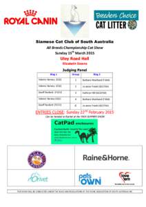 Siamese Cat Club of South Australia All Breeds Championship Cat Show Sunday 15th March 2015 Uley Road Hall Elizabeth Downs