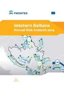 Western Balkans Annual Risk Analysis 2014 >> >[removed]
