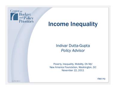 Economics / Development / Sociology / Distribution of wealth / Poverty / Income inequality in the United States / Economic inequality / Income distribution / Socioeconomics