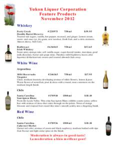 Yukon Liquor Corporation Feature Products November 2012 Whiskey Forty Creek #228973