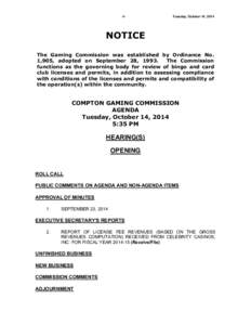 -1-  Tuesday, October 14, 2014 NOTICE The Gaming Commission was established by Ordinance No.