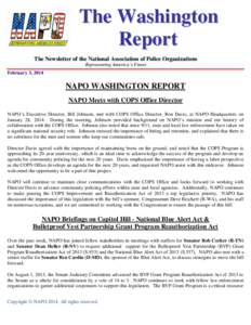 The Washington Report The Newsletter of the National Association of Police Organizations Representing America’s Finest  February 3, 2014