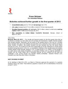 Press Release For Immediate Release Richelieu achieved further growth in the first quarter of 2013 •