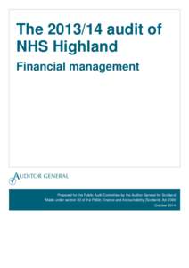 NHS Scotland / Scottish Government / Audit Scotland / Raigmore Hospital / NHS Highland / Audit committee / National Health Service / Government of Scotland / Highland / Healthcare in Scotland
