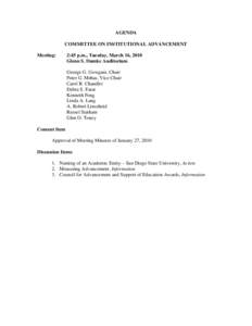 AGENDA COMMITTEE ON INSTITUTIONAL ADVANCEMENT Meeting: 2:45 p.m., Tuesday, March 16, 2010 Glenn S. Dumke Auditorium