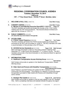 REGIONAL COORDINATION COUNCIL AGENDA Tuesday, December 16, 2014 9:00 a.m. VRT – 1st Floor Board RoomNE 2nd Street - Meridian, Idaho