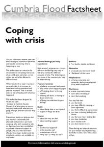 Factsheet Extreme weather in Cumbria Coping with crisis You, or a friend or relative, have just
