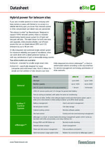 Datasheet Hybrid power for telecom sites If you are a mobile operator or tower company with base stations in areas with limited or no access to a reliable electricity grid, you know that network uptime is often compromis