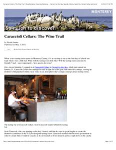 Caraccioli Cellars: The Wine Trail | Blog Monterey: Covering Monterey, …Carmel-by-the-Sea, Seaside, Marina, Sand City, Carmel Valley and more!  [removed]:04 PM Caraccioli Cellars: The Wine Trail by Nicole Gustas