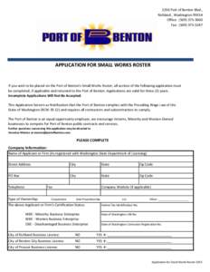 3250 Port of Benton Blvd., Richland , Washington[removed]Office: ([removed]Fax: ([removed]APPLICATION FOR SMALL WORKS ROSTER