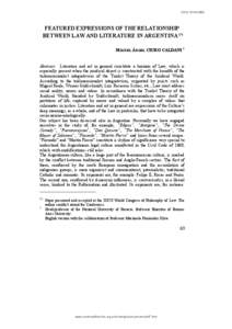 ISSN[removed]FEATURED EXPRESSIONS OF THE RELATIONSHIP BETWEEN LAW AND LITERATURE IN ARGENTINA (*) MIGUEL ÁNGEL CIURO CALDANI 1