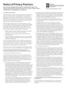 Notice of Privacy Practices THIS NOTICE DESCRIBES HOW MEDICAL INFORMATION ABOUT YOU MAY BE USED AND DISCLOSED AND HOW YOU CAN GET ACCESS TO THIS INFORMATION. PLEASE REVIEW IT CAREFULLY. A. PURPOSE OF THIS NOTICE. Oregon 