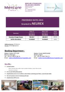 Preferred Rate - Hôtel MERCURE Strasbourg Palais des Congrès - NEUREX 2015