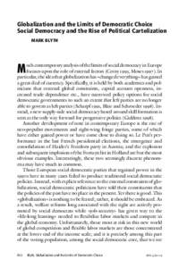 Globalization and the Limits of Democratic Choice Social Democracy and the Rise of Political Cartelization MARK BLYTH M