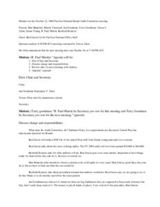 Minutes for the October 21, 2004 Pacifica National Board Audit Committee meeting. Present: Max Blanchet, Marnie Tattersall, Jan Goodman, Terry Goodman, Teresa J. Allen, Susan Young, R. Paul Martin, Berthold Reimers Guest