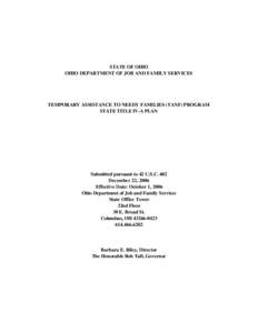 STATE OF OHIO OHIO DEPARTMENT OF JOB AND FAMILY SERVICES TEMPORARY ASSISTANCE TO NEEDY FAMILIES (TANF) PROGRAM STATE TITLE IV-A PLAN