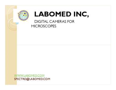 L  LABOMED INC, DIGITAL CAMERAS FOR MICROSCOPES