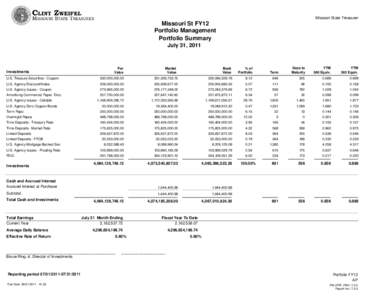 Missouri State Treasurer  Missouri St FY12 Portfolio Management Portfolio Summary July 31, 2011