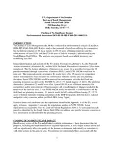 U.S. Department of the Interior Bureau of Land Management South Dakota Field Office 310 Roundup Street Belle Fourche, SD[removed]Finding of No Significant Impact