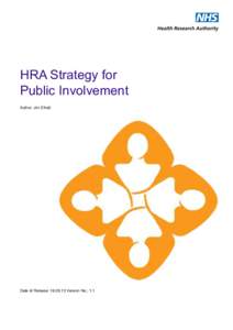HRA Strategy for Public Involvement Author: Jim Elliott Date of Release: Version No.: 1.1