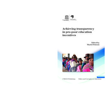 Achieving transparency in pro-poor education incentives; Ethics and corruption in education; 2014