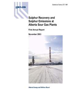 ST[removed]: Sulphur Recovery and Sulphur Emissions at Alberta Sour Gas Plants for 2002