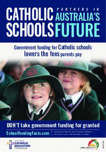 Catholic Australia’s P a r t n e r s i n  Schools Future