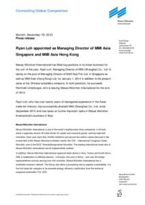 Connecting Global Competence  Munich, December 19, 2013 Press release  Ryan Loh appointed as Managing Director of MMI Asia