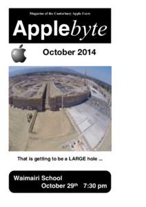 Magazine of the Canterbury Apple Users  Applebyte October[removed]That is getting to be a LARGE hole ...