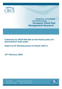 Integrate, Consolidate and Disseminate European Flood Risk Management Research
